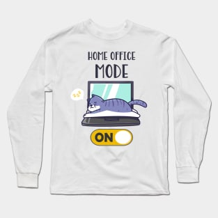 Home Office Mode On Funny Cat Laptop Sleep Long Sleeve T-Shirt